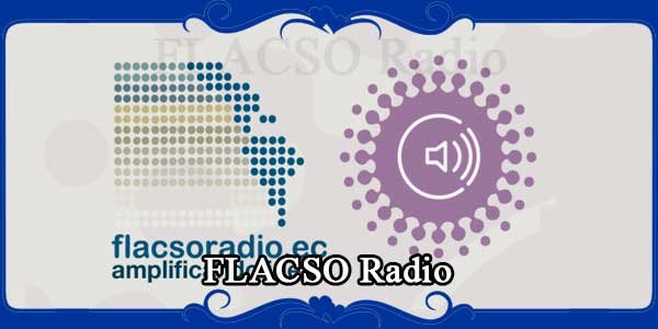 FLACSO Radio