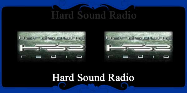 Hard Sound Radio