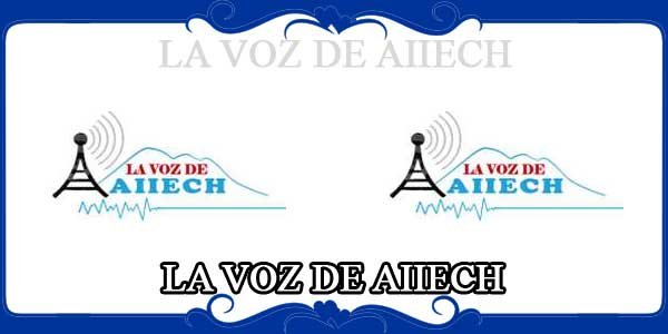 LA VOZ DE AIIECH