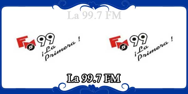 La 99.7 FM