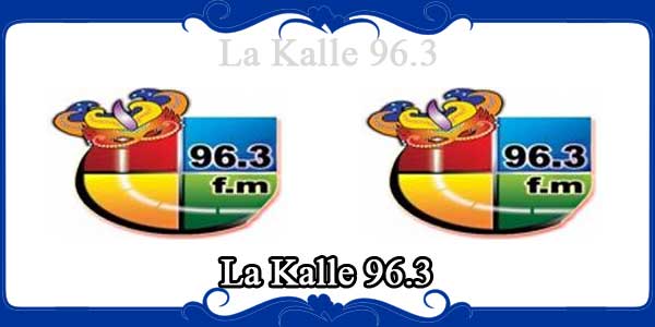La Kalle 96.3