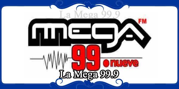 La Mega 99.9