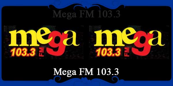 Mega FM 103.3