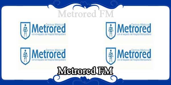 Metrored FM