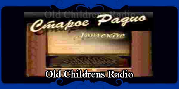 Old Childrens Radio