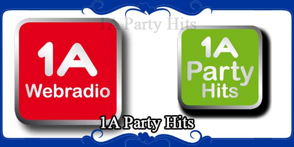 1A Party Hits
