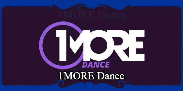 1MORE Dance