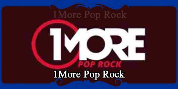 1More Pop Rock