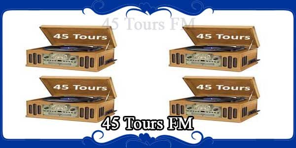 45 Tours FM
