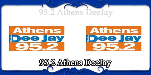 95.2 Athens DeeJay