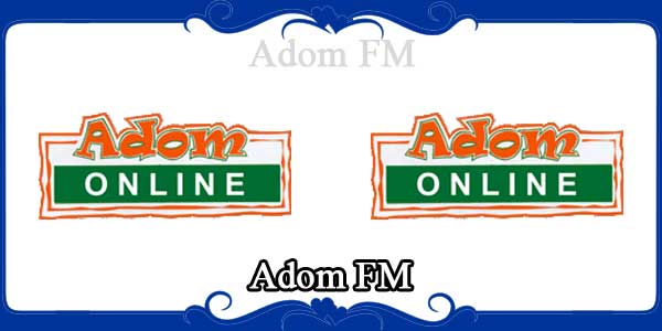  Adom FM