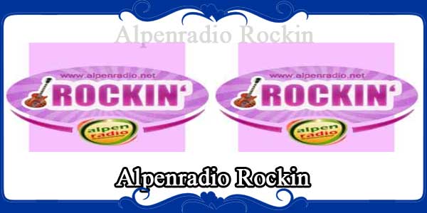 Alpenradio Rockin