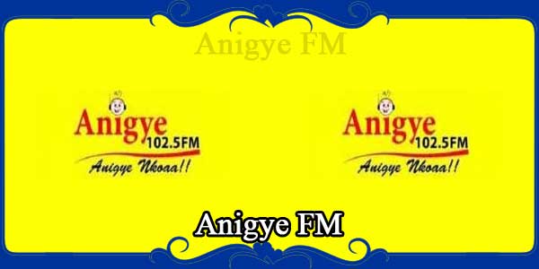 Anigye FM