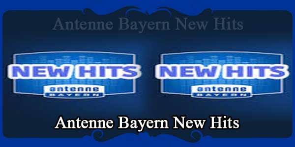 Antenne Bayern New Hits
