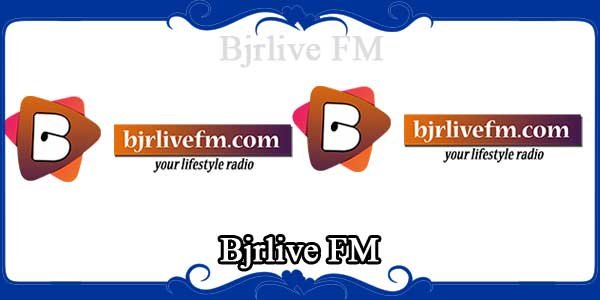 Bjrlive FM