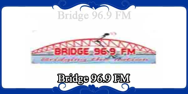 Bridge 96.9 FM