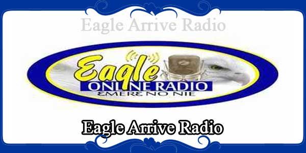 Eagle Arrive Radio