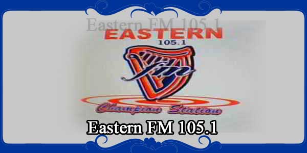Eastern FM 105.1