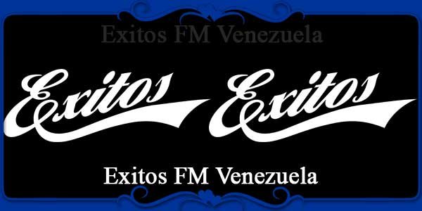 Exitos FM Venezuela