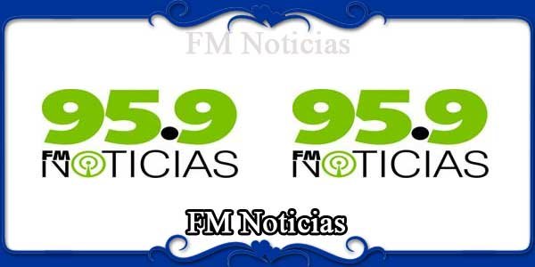 FM Noticias