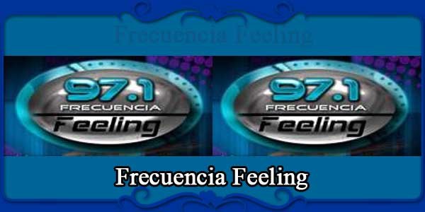 Frecuencia Feeling