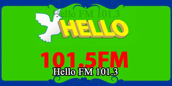 Hello FM 101.3