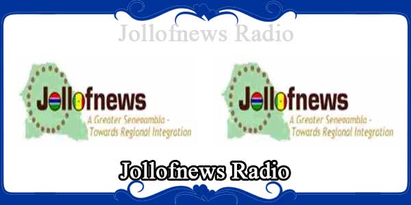 Jollofnews Radio
