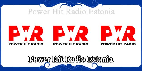 Power Hit Radio Estonia