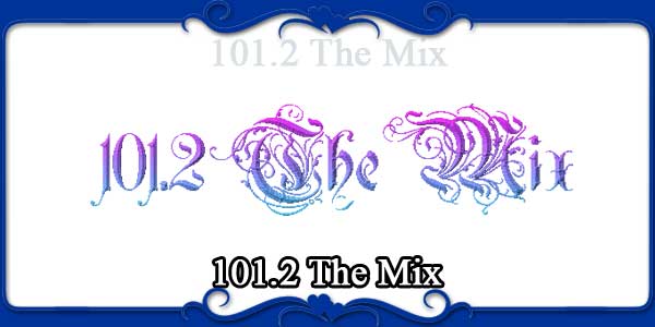 101.2 The Mix