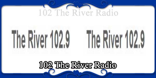 102 The River Radio