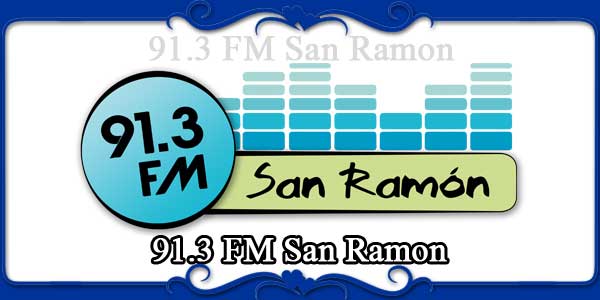 91.3 FM San Ramon