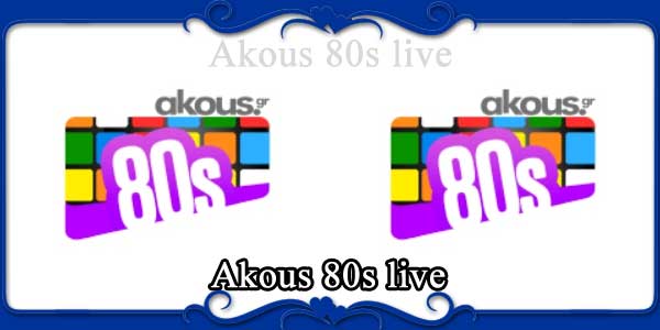 Akous 80s live