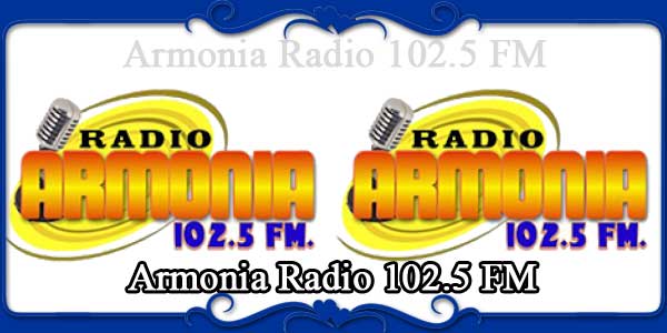 Armonia Radio 102.5 FM