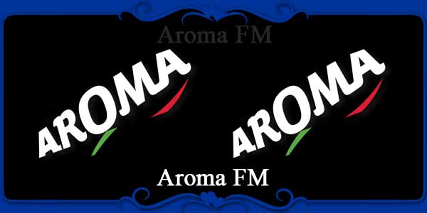 Aroma FM