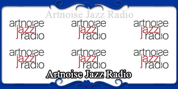 Artnoise Jazz Radio