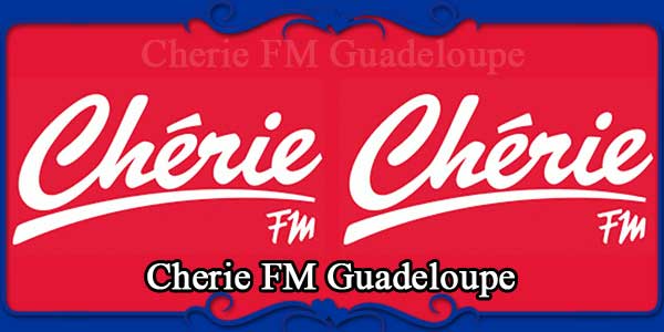 Cherie FM Guadeloupe