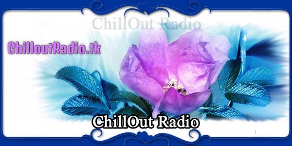 ChillOut Radio
