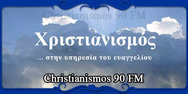 Christianismos 90 FM
