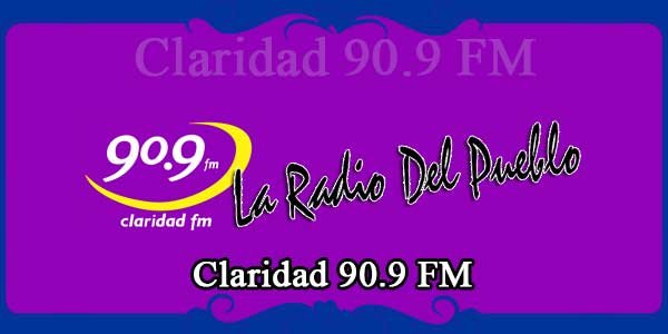 Claridad 90.9 FM