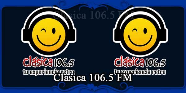 Clasica 106.5 FM