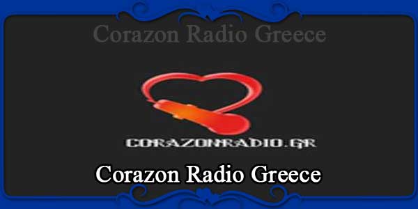 Corazon Radio Greece