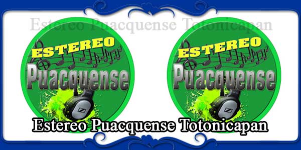Estereo Puacquense Totonicapan