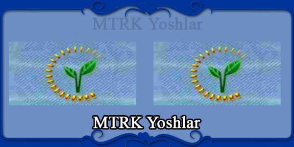 MTRK Yoshlar