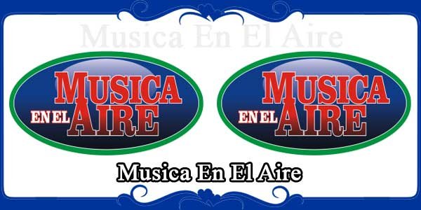 Musica En El Aire