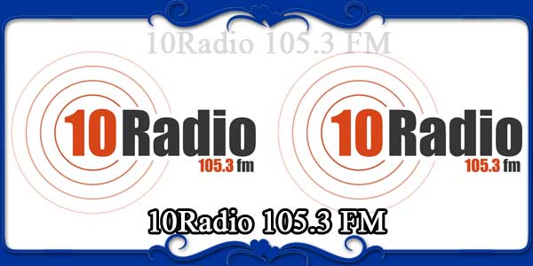 10Radio 105.3 FM