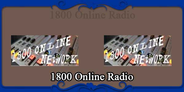 1800 Online Radio