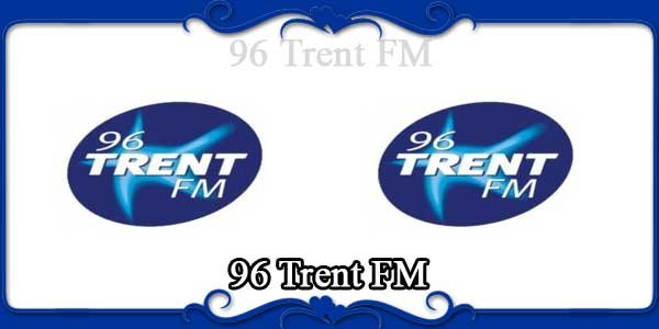 96 Trent FM