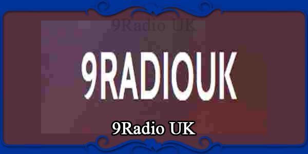 9Radio UK