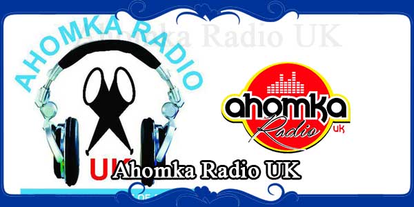 Ahomka Radio UK