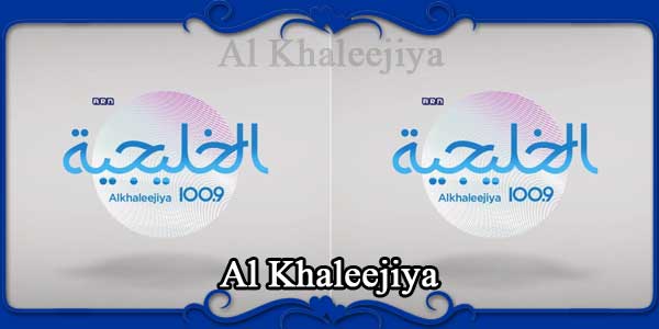 Al Khaleejiya